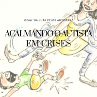 Como acalmar uma crise de autismo?