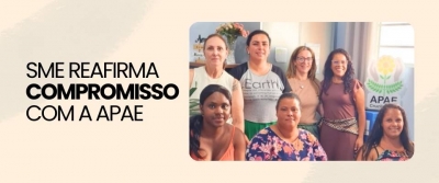 SME Reafirma compromisso com a Apae