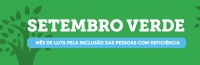 Setembro verde - mês da pessoa com deficiência 